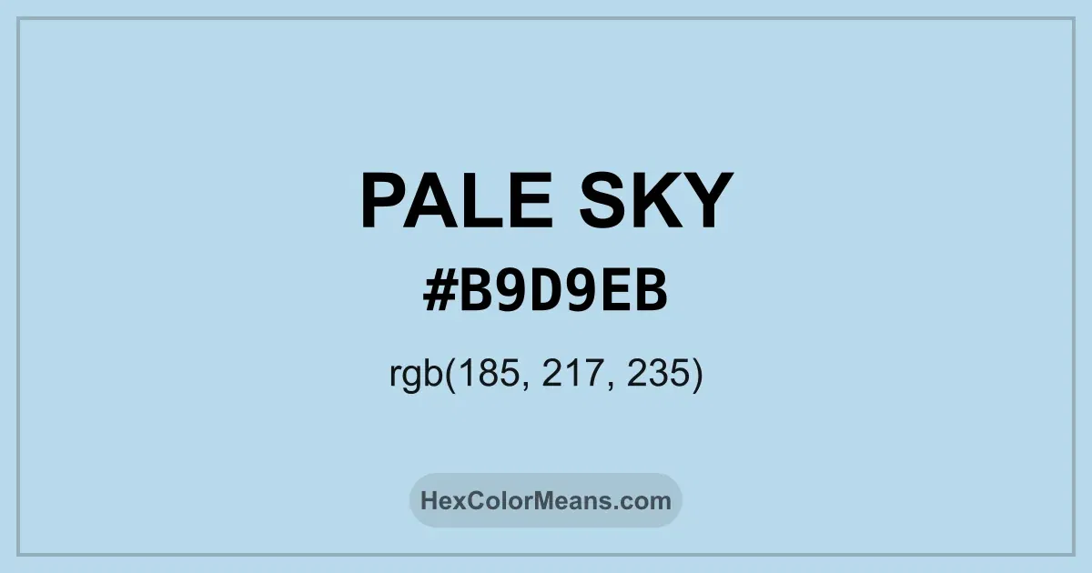 Clear image showing Pale Sky color swatch with hex value #B9D9EB and RGB value (185,217,235)