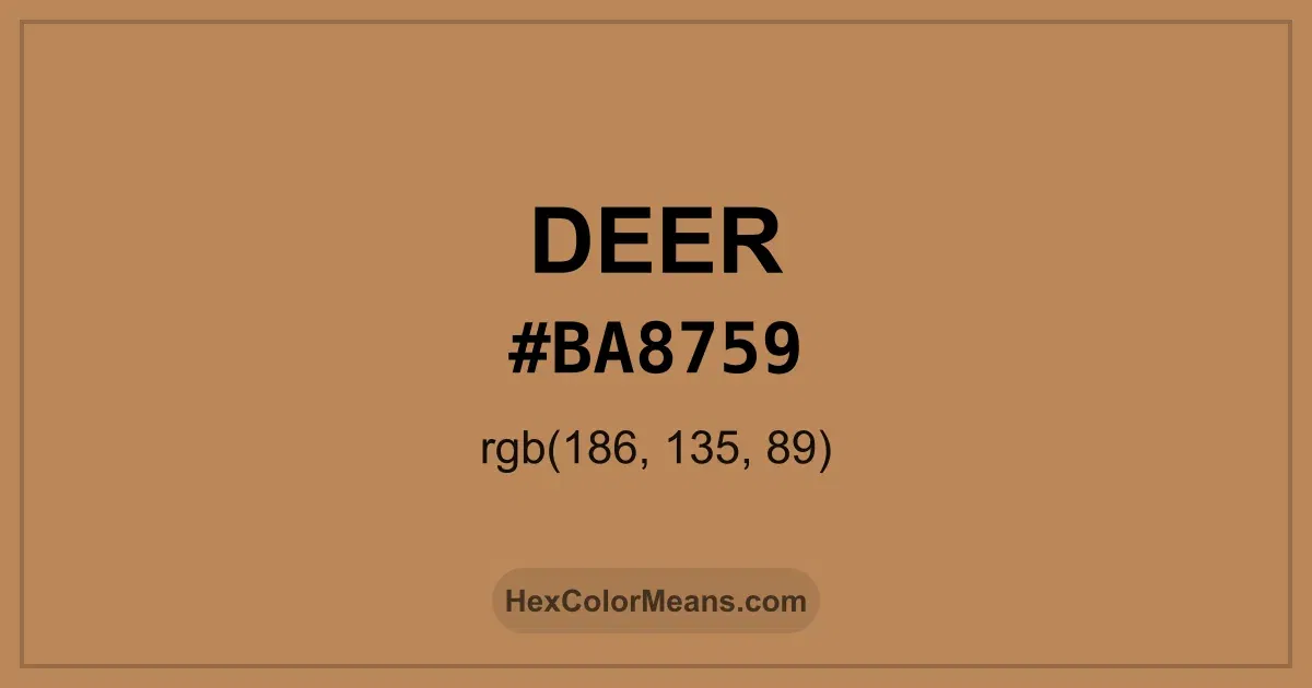 Clear image showing Deer color swatch with hex value #BA8759 and RGB value (186,135,89)