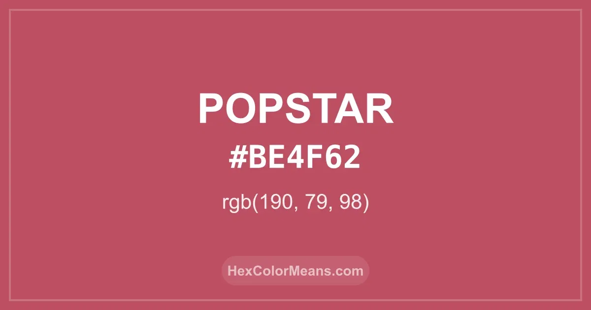 Clear image showing Popstar color swatch with hex value #BE4F62 and RGB value (190,79,98)
