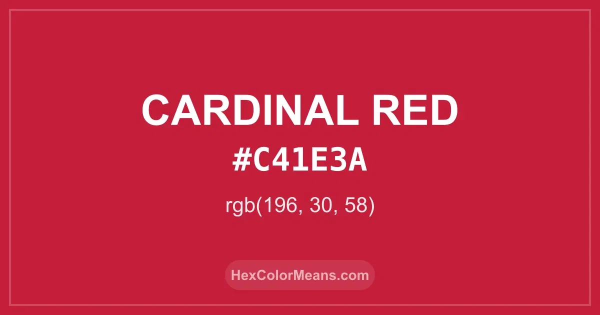 Clear image showing Cardinal Red color swatch with hex value #C41E3A and RGB value (196,30,58)