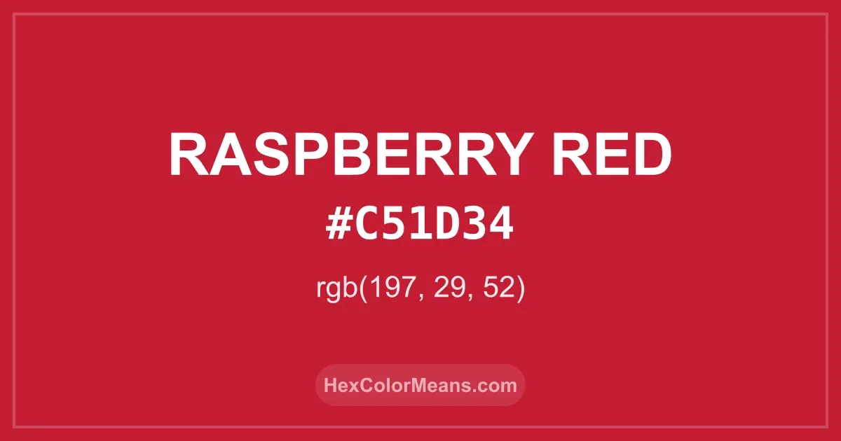 Clear image showing Raspberry Red color swatch with hex value #C51D34 and RGB value (197,29,52)