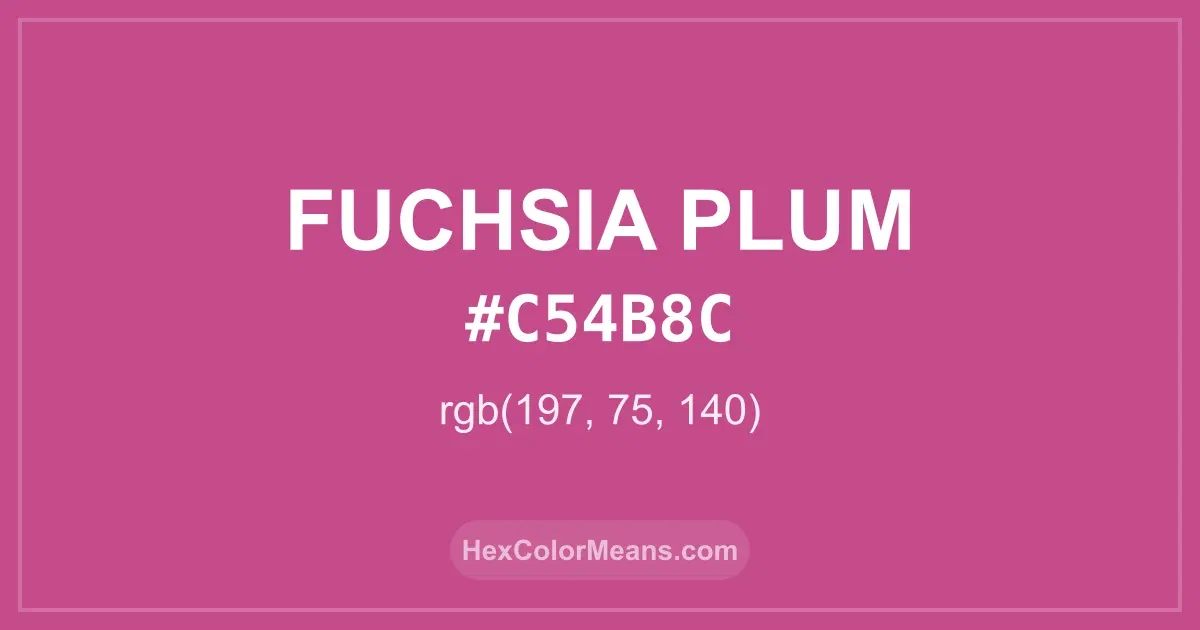 Clear image showing Fuchsia Plum color swatch with hex value #C54B8C and RGB value (197,75,140)