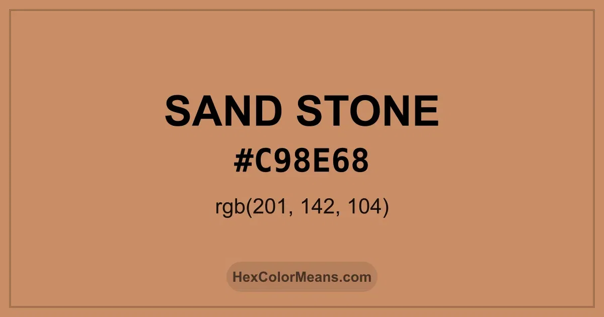 Clear image showing Sand Stone color swatch with hex value #C98E68 and RGB value (201,142,104)