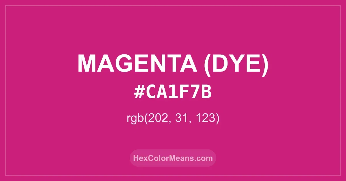 Clear image showing Magenta (Dye) color swatch with hex value #CA1F7B and RGB value (202,31,123)