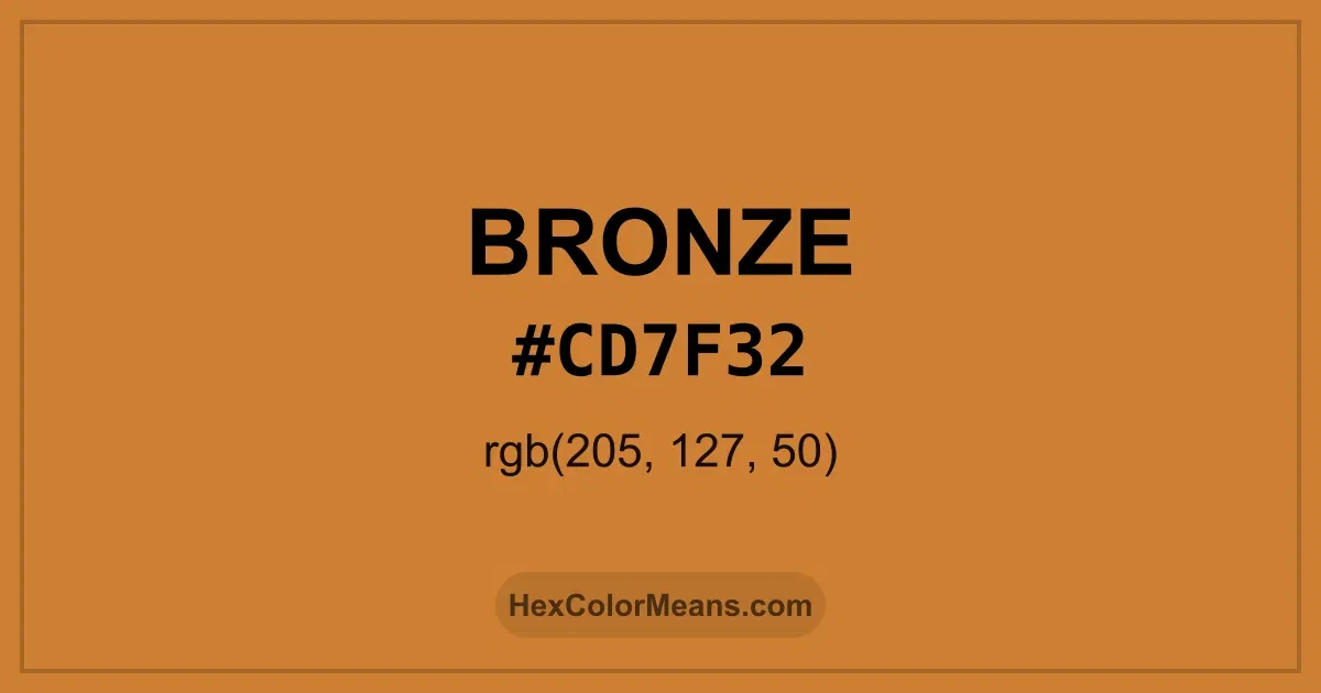 Clear image showing Bronze color swatch with hex value #CD7F32 and RGB value (205,127,50)