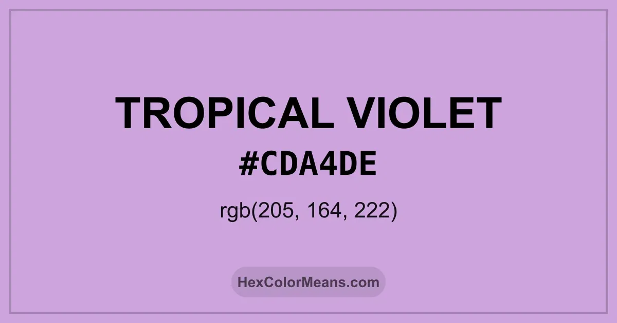 Clear image showing Tropical Violet color swatch with hex value #CDA4DE and RGB value (205,164,222)
