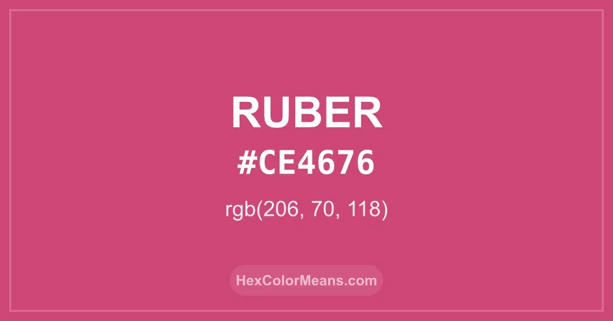 Clear image showing Ruber color swatch with hex value #CE4676 and RGB value (206,70,118)