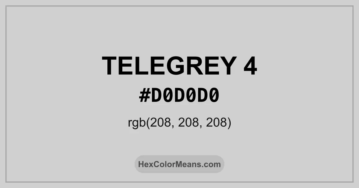 Clear image showing TeleGrey 4 color swatch with hex value #D0D0D0 and RGB value (208,208,208)