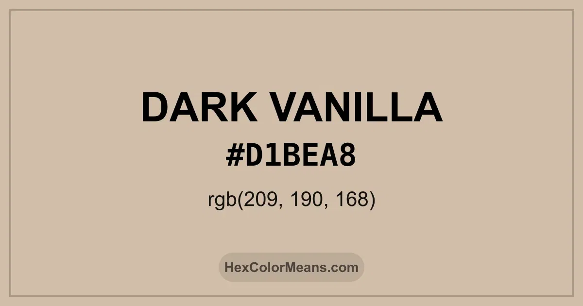 Clear image showing Dark Vanilla color swatch with hex value #D1BEA8 and RGB value (209,190,168)