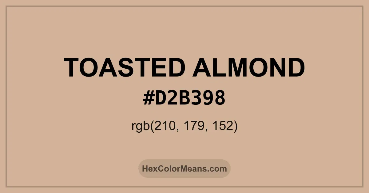 Clear image showing Toasted Almond color swatch with hex value #D2B398 and RGB value (210,179,152)
