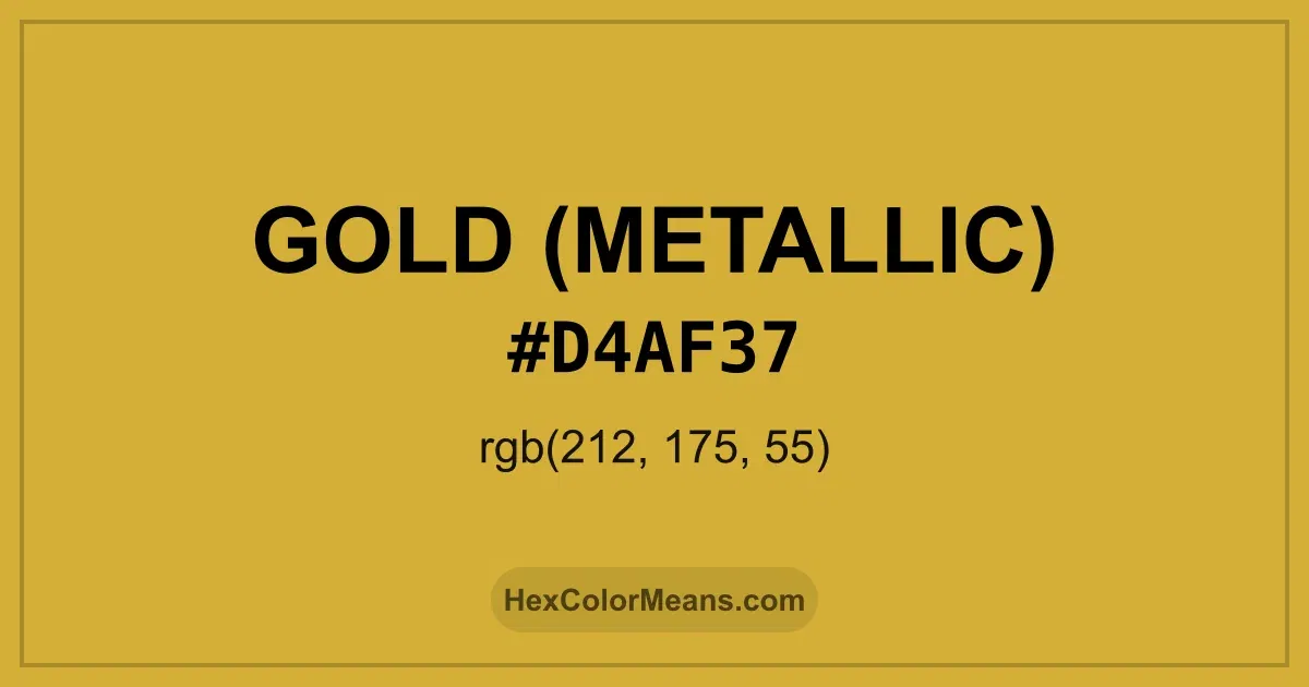 Clear image showing Gold (Metallic) color swatch with hex value #D4AF37 and RGB value (212,175,55)