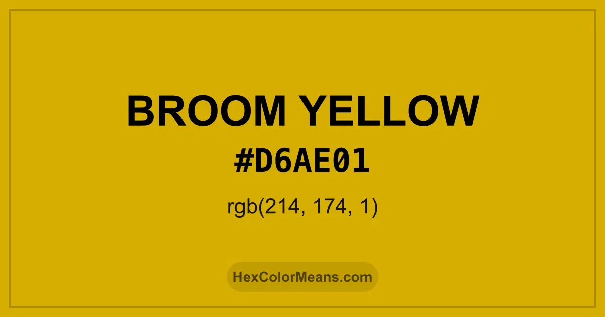 Clear image showing Broom Yellow color swatch with hex value #D6AE01 and RGB value (214,174,1)