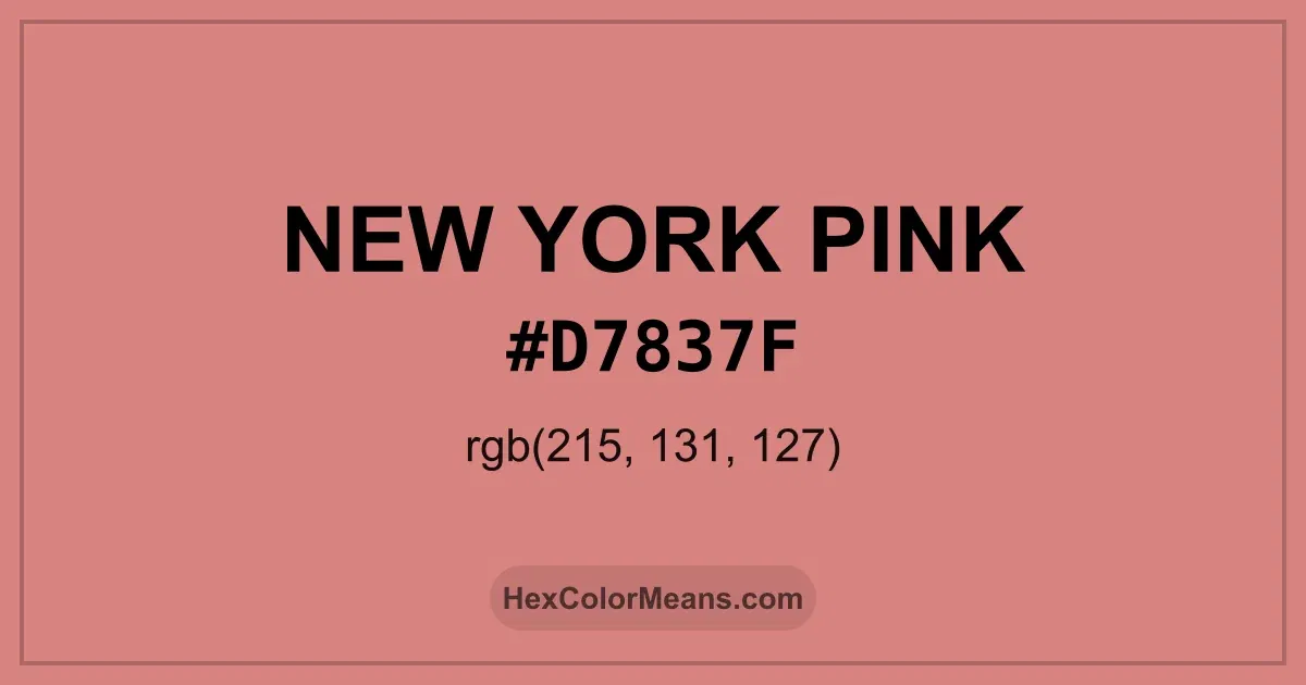 Clear image showing New York Pink color swatch with hex value #D7837F and RGB value (215,131,127)