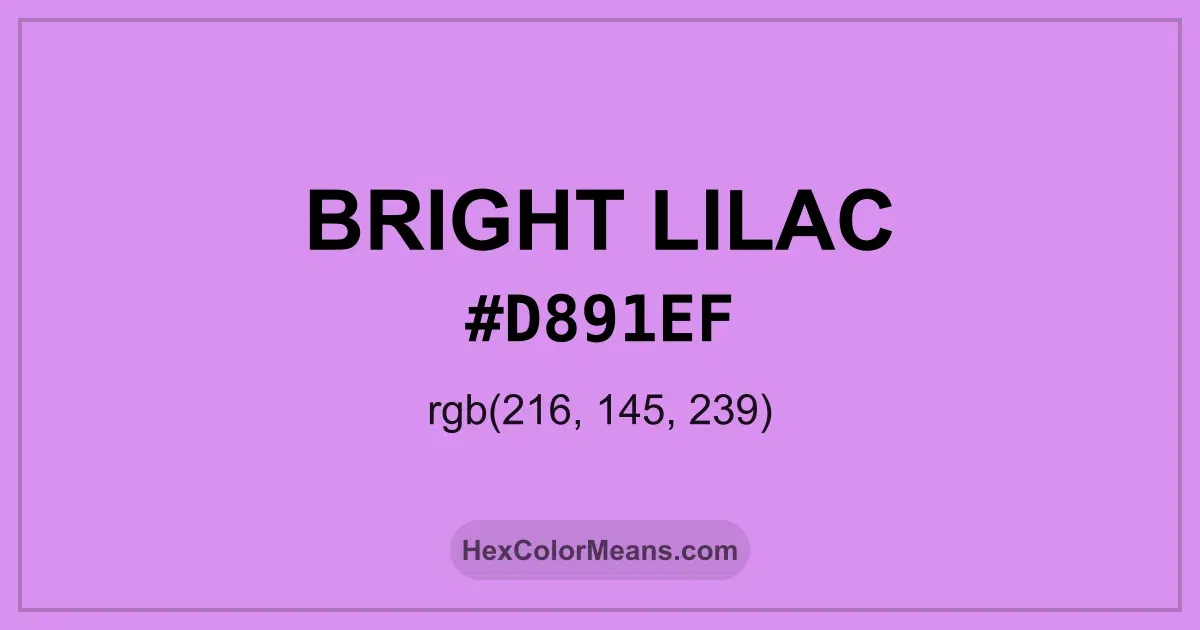 Clear image showing Bright Lilac color swatch with hex value #D891EF and RGB value (216,145,239)
