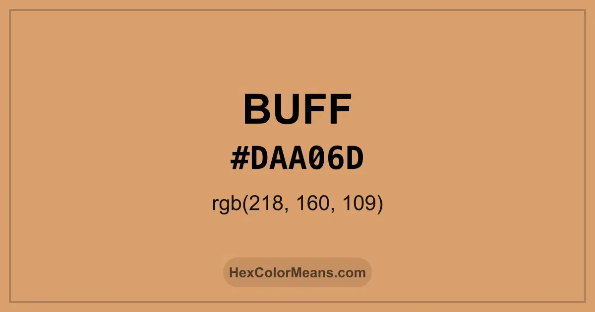 Clear image showing Buff color swatch with hex value #DAA06D and RGB value (218,160,109)