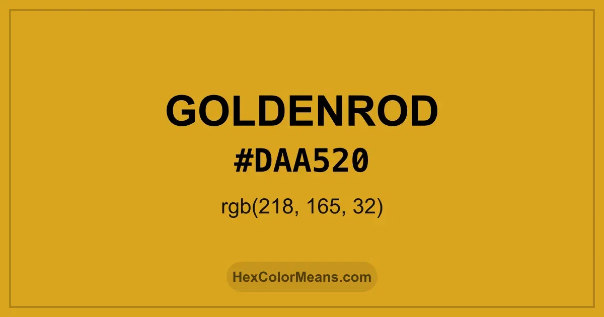 Clear image showing Goldenrod color swatch with hex value #DAA520 and RGB value (218,165,32)
