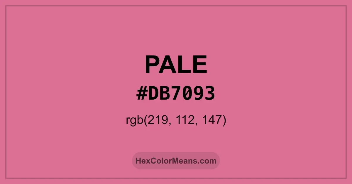 Clear image showing Pale color swatch with hex value #DB7093 and RGB value (219,112,147)