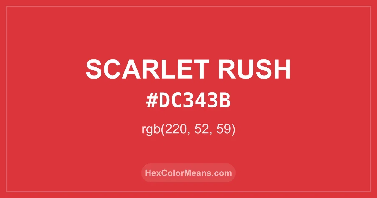 Clear image showing Scarlet Rush color swatch with hex value #DC343B and RGB value (220,52,59)