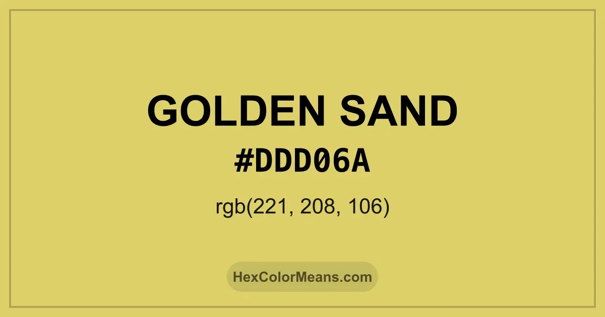 Clear image showing Golden Sand color swatch with hex value #DDD06A and RGB value (221,208,106)