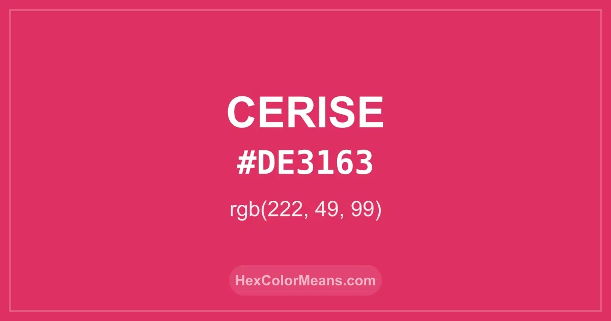 Clear image showing Cerise color swatch with hex value #DE3163 and RGB value (222,49,99)