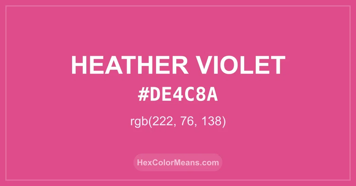 Clear image showing Heather Violet color swatch with hex value #DE4C8A and RGB value (222,76,138)