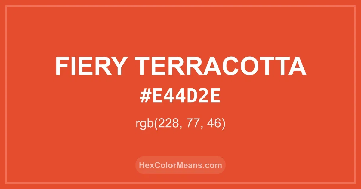 Clear image showing Fiery Terracotta color swatch with hex value #E44D2E and RGB value (228,77,46)