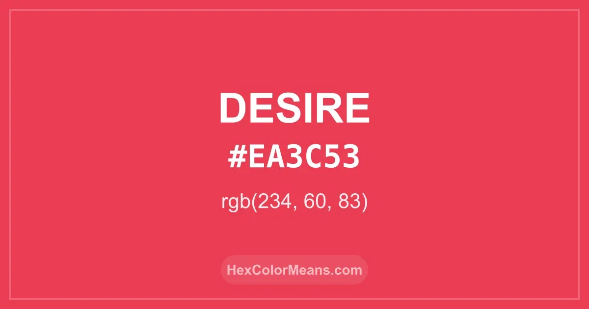 Clear image showing Desire color swatch with hex value #EA3C53 and RGB value (234,60,83)