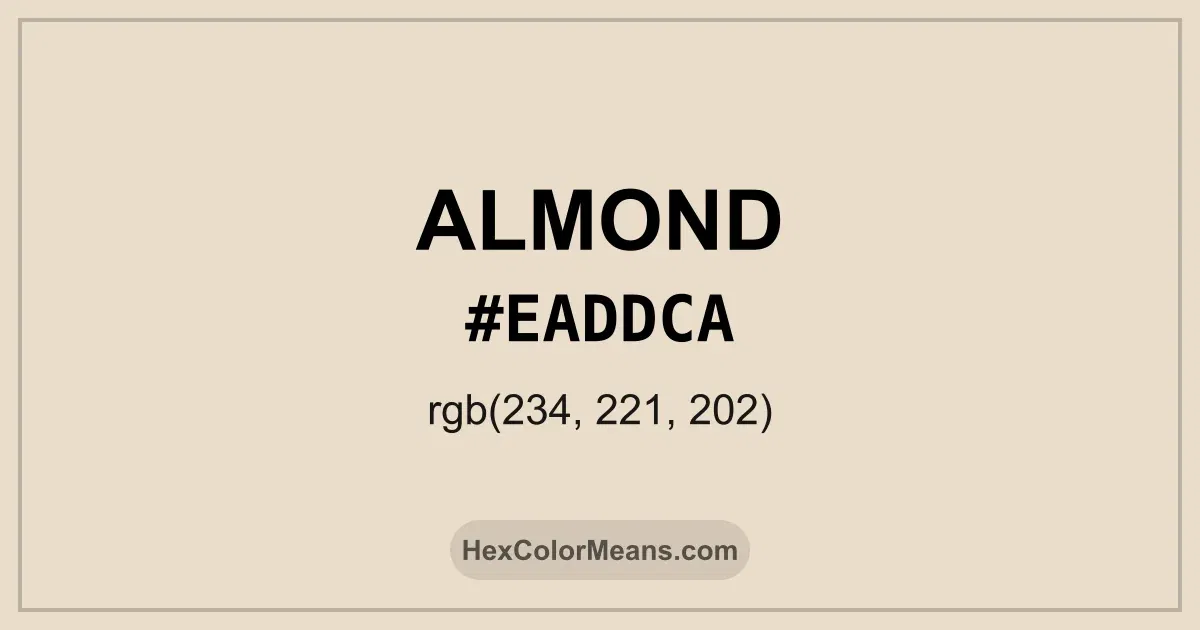 Clear image showing Almond color swatch with hex value #EADDCA and RGB value (234,221,202)