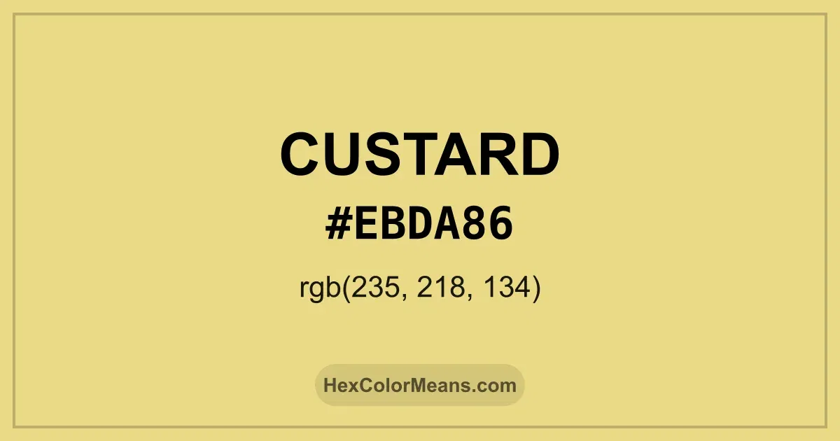 Clear image showing Custard color swatch with hex value #EBDA86 and RGB value (235,218,134)