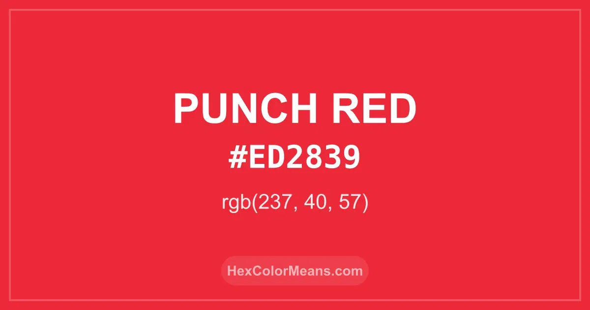 Clear image showing Punch Red color swatch with hex value #ED2839 and RGB value (237,40,57)