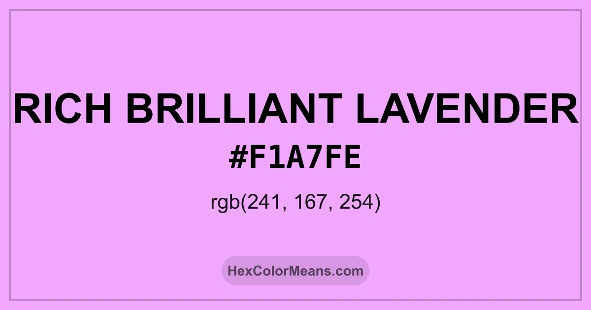 Clear image showing Rich Brilliant Lavender color swatch with hex value #F1A7FE and RGB value (241,167,254)