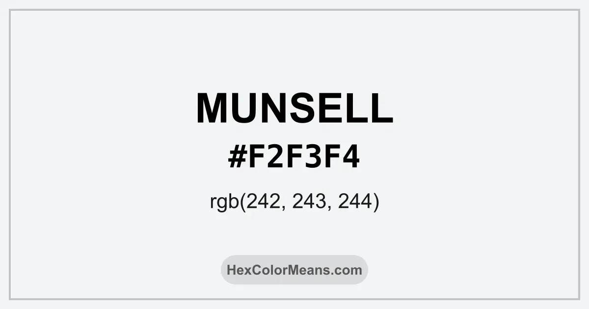 Clear image showing Munsell color swatch with hex value #F2F3F4 and RGB value (242,243,244)