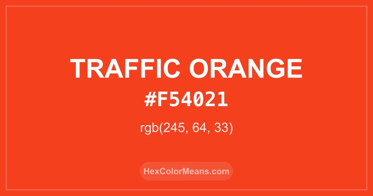 Clear image showing Traffic Orange color swatch with hex value #F54021 and RGB value (245,64,33)