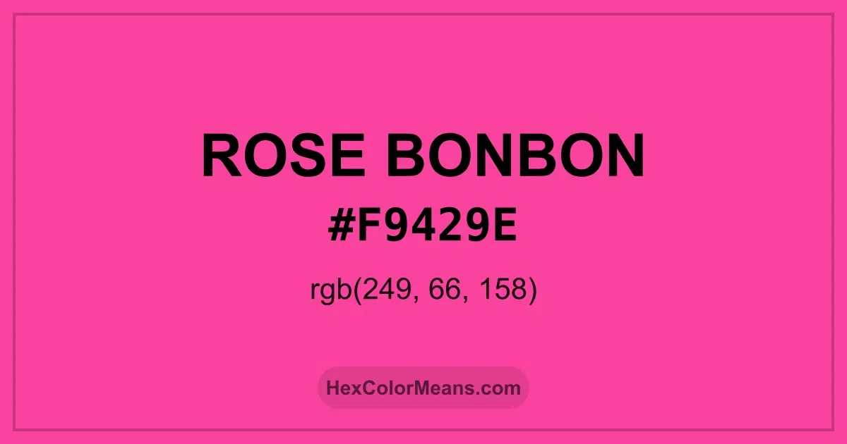 Clear image showing Rose Bonbon color swatch with hex value #F9429E and RGB value (249,66,158)