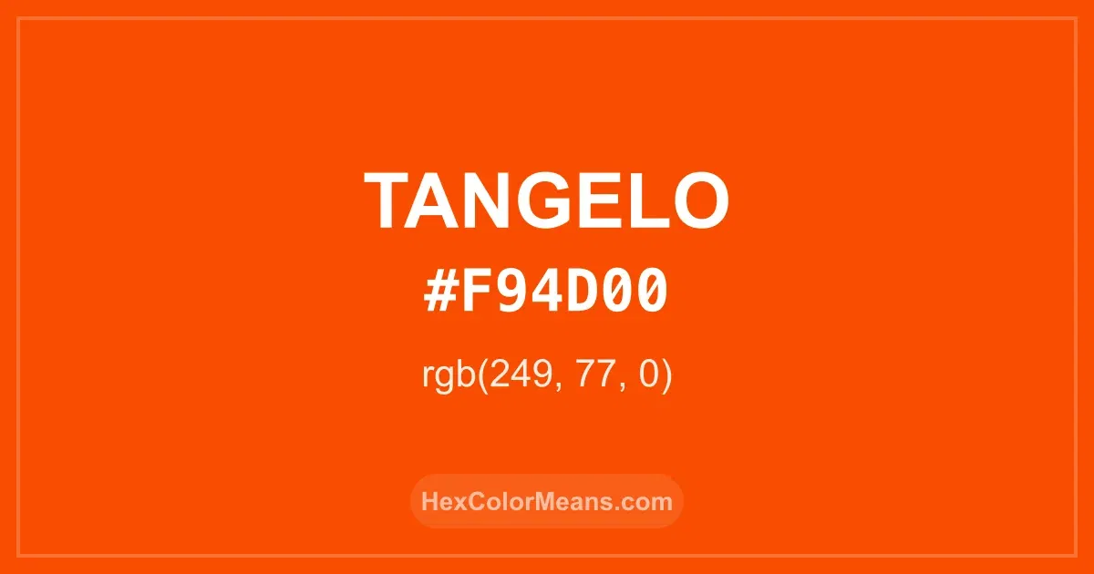 Clear image showing Tangelo color swatch with hex value #F94D00 and RGB value (249,77,0)