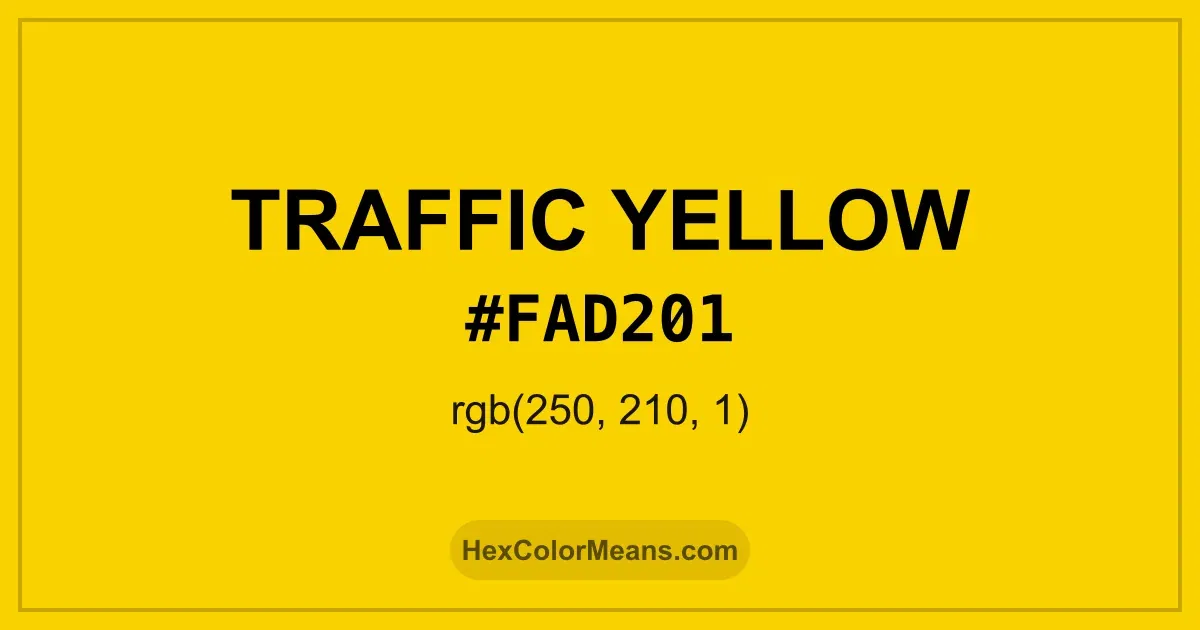 Clear image showing Traffic Yellow color swatch with hex value #FAD201 and RGB value (250,210,1)