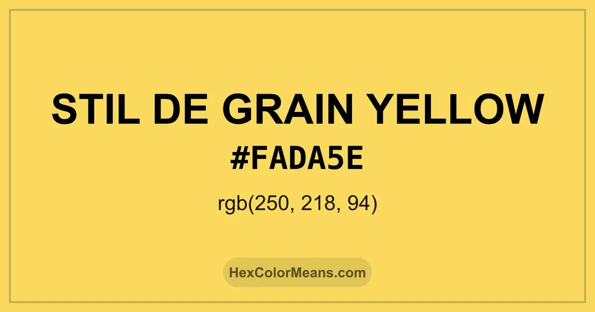Clear image showing Stil De Grain Yellow color swatch with hex value #FADA5E and RGB value (250,218,94)