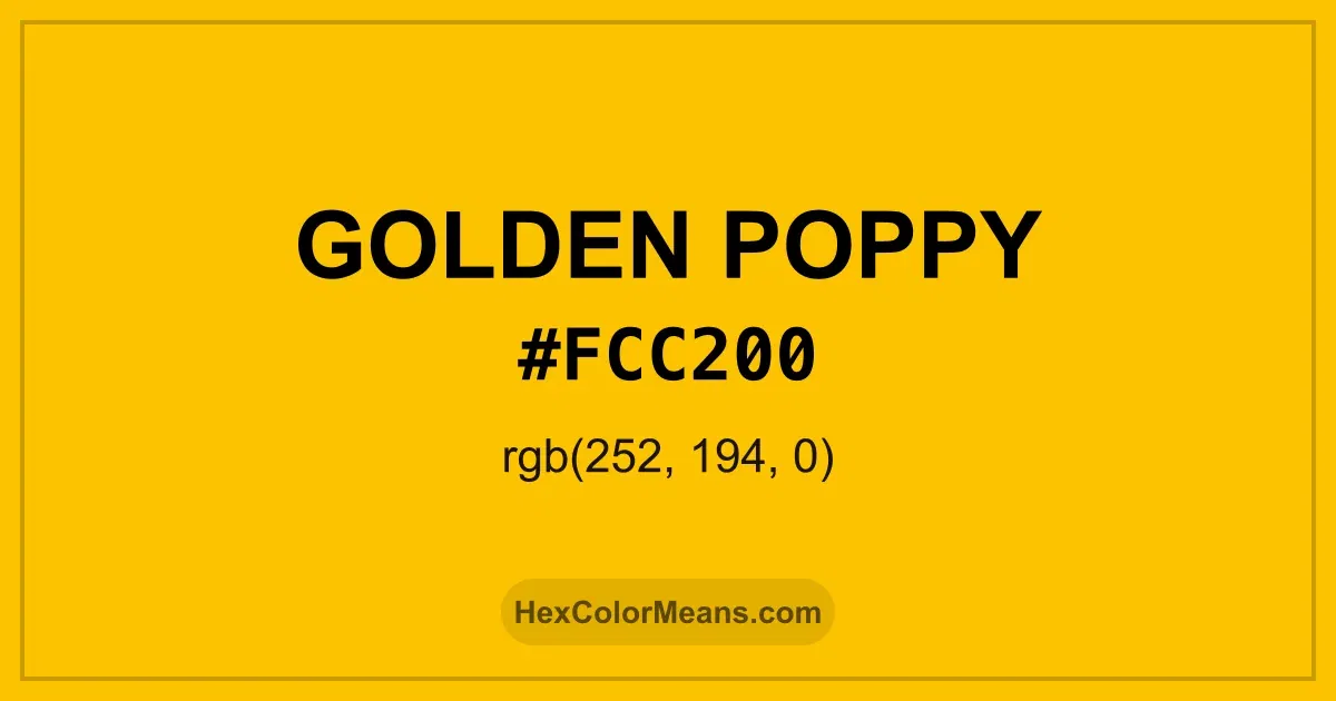 Clear image showing Golden Poppy color swatch with hex value #FCC200 and RGB value (252,194,0)