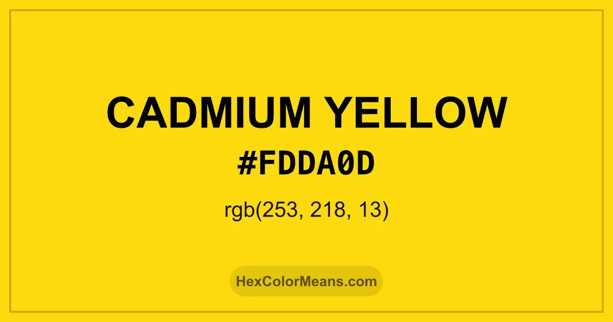 Clear image showing Cadmium Yellow color swatch with hex value #FDDA0D and RGB value (253,218,13)
