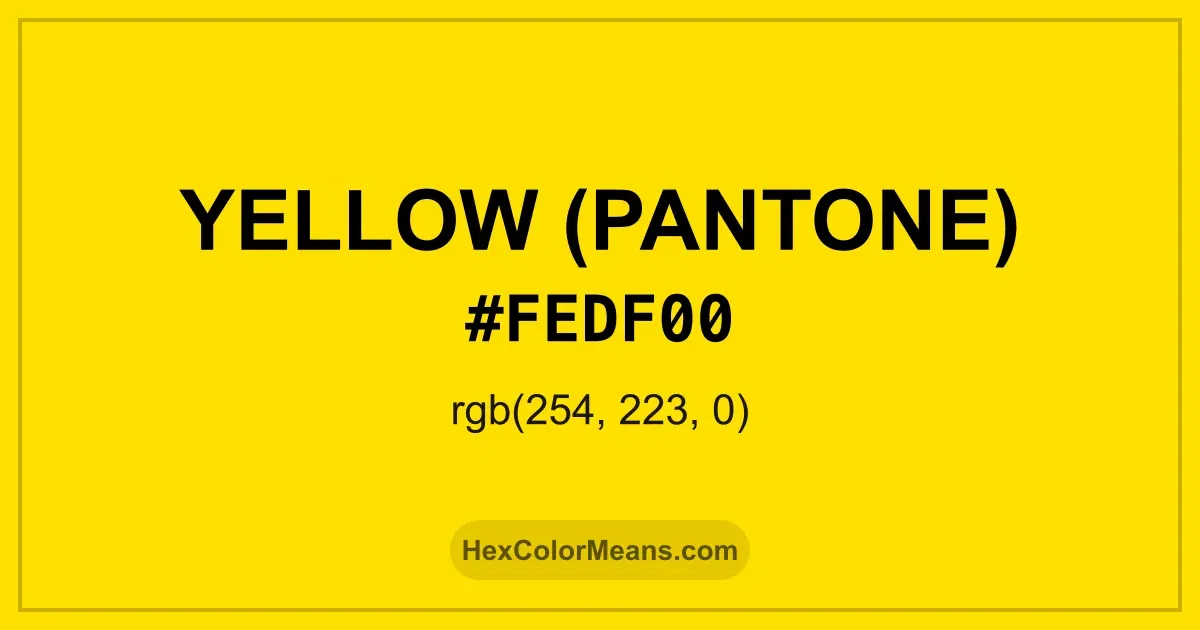 Clear image showing Yellow (Pantone) color swatch with hex value #FEDF00 and RGB value (254,223,0)