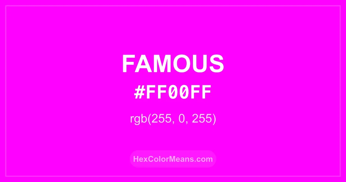 Clear image showing Famous color swatch with hex value #FF00FF and RGB value (255,0,255)