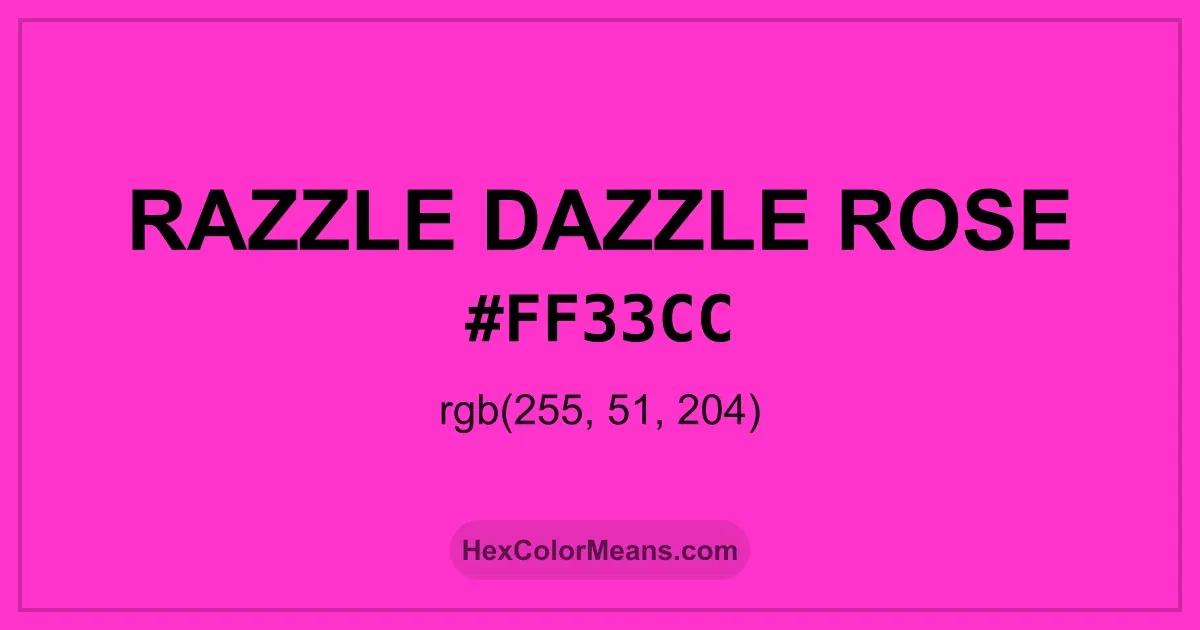 Clear image showing Razzle Dazzle Rose color swatch with hex value #FF33CC and RGB value (255,51,204)