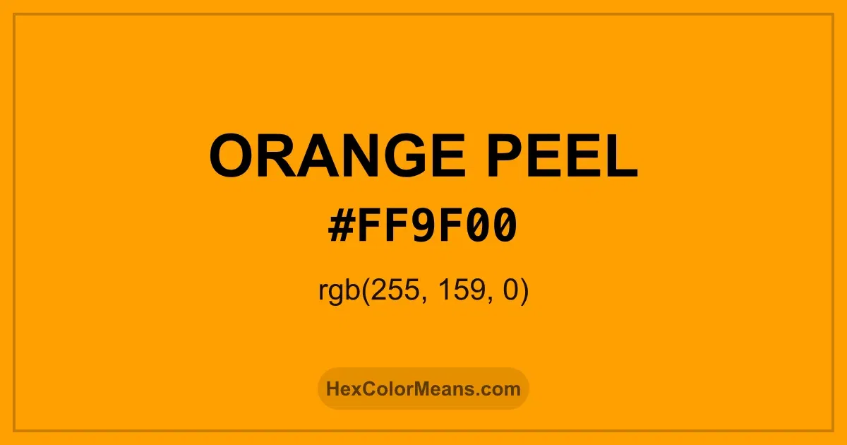 Clear image showing Orange Peel color swatch with hex value #FF9F00 and RGB value (255,159,0)