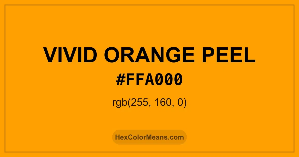 Clear image showing Vivid Orange Peel color swatch with hex value #FFA000 and RGB value (255,160,0)
