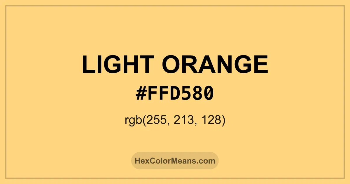 Clear image showing Light Orange color swatch with hex value #FFD580 and RGB value (255,213,128)
